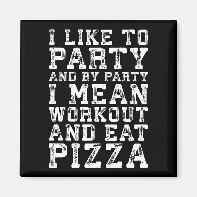 Imã Preparar e Comer Pizza (Eu Gosto De Festa) - Engra (Frente)