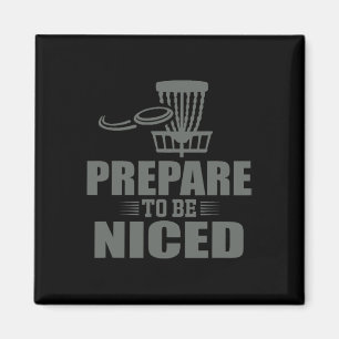 Imã Prepare-se para ser legal Disc Golf Ultimate Frisb
