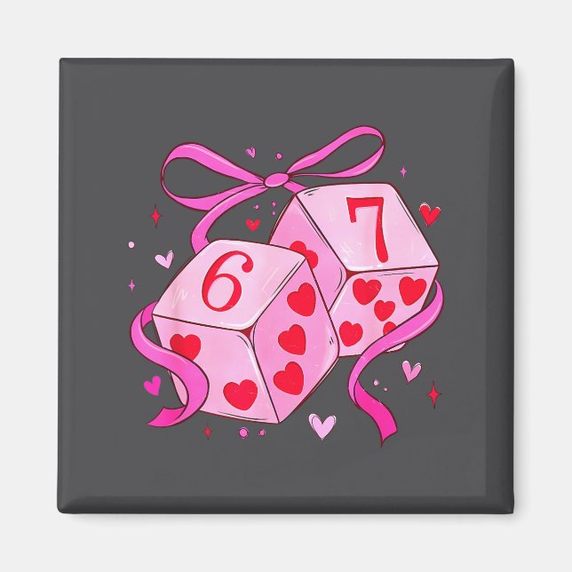 Imã Preppy 67 Valentine Six Seven Dice 6 7 Men Women K (Frente)