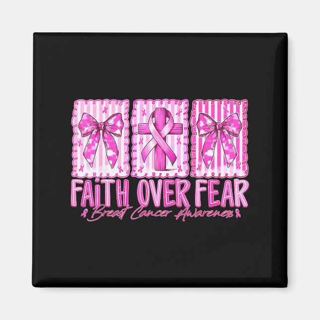 Imã Preppy Faith Over Fear Breast Cancer Bow Warrior C (Frente)