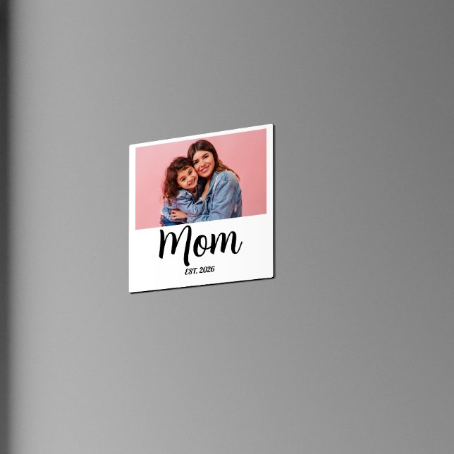 Imã Presente de Foto Estabelecido pela Mamãe (Mom Established Photo Magnet simple minimal script font typography fun modern saying first mothers d)