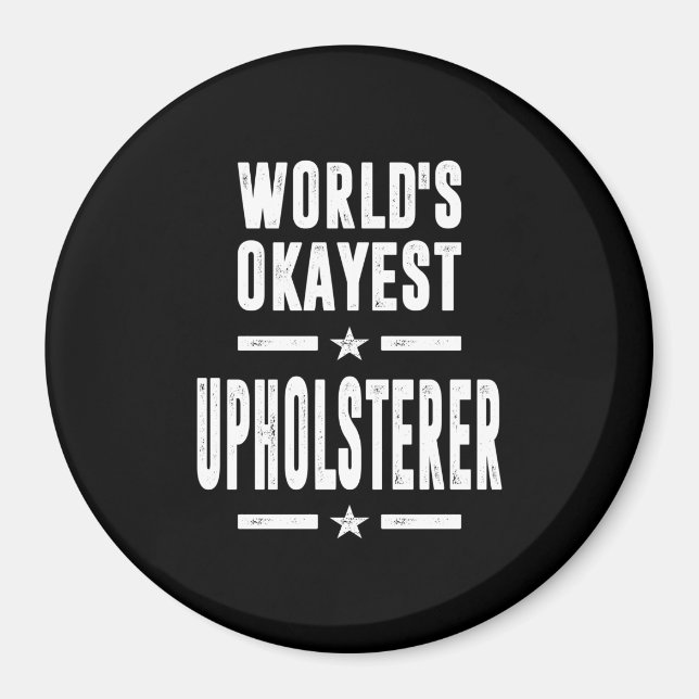 Imã Presente de Título de Trabalho do Upholsterer (Frente)