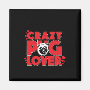 Imã Presente do dono do Pug Lover Pug louco
