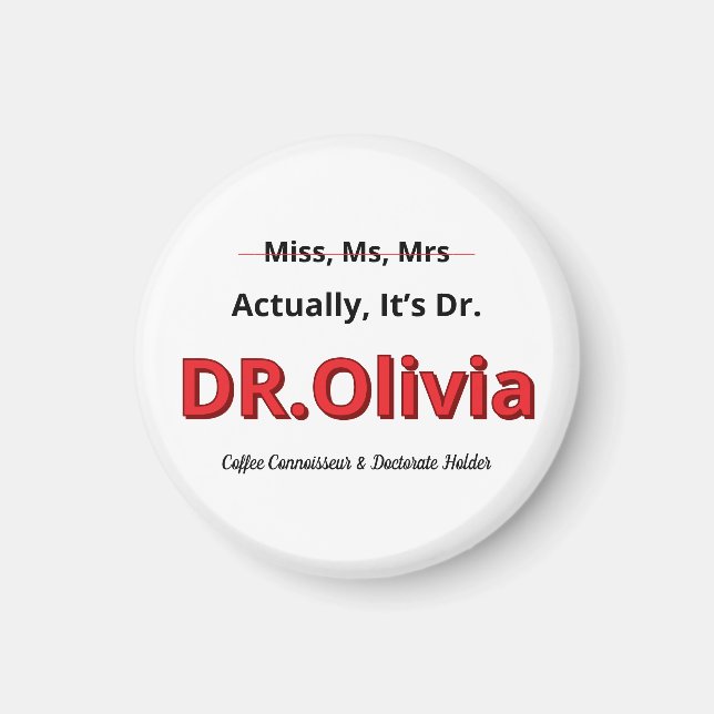 Imã Presente Engraçado de Doutorado para Mãe PHD (Frente)
