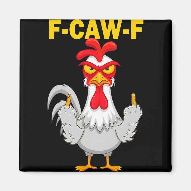 Imã Presente engraçado ideia para trabalho F Caw F eng (Frente)