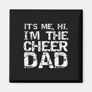 Imã Presente Engraçado para Pai de Cheerleader É Eu Oi