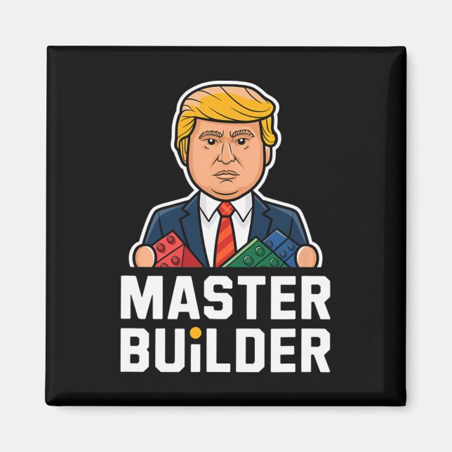 Imã Presente Funny Trump Master Builder (Frente)