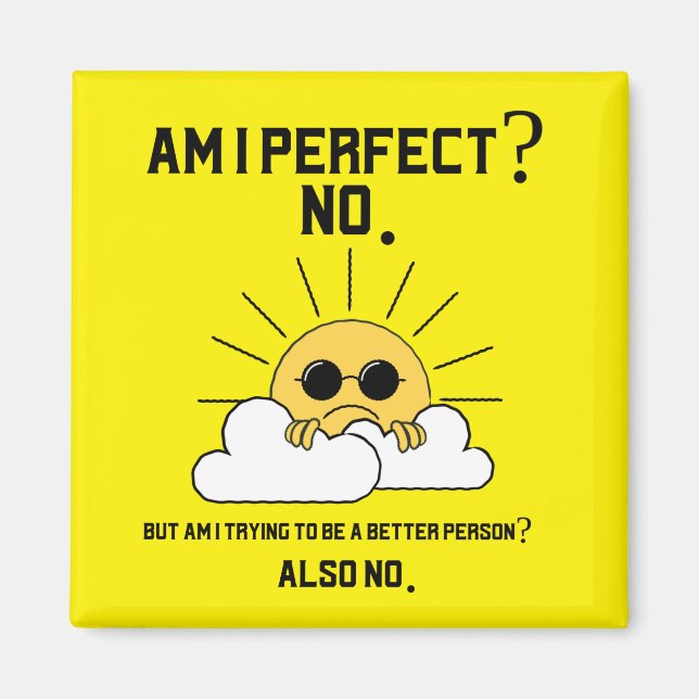 Imã Presente motivacional sarcástico engraçado (Frente)