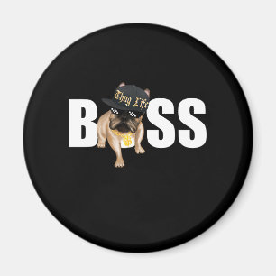 Imã Presente no cão Thug Life French Buldog