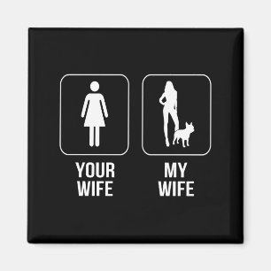 Imã Presente para cães  Sua Esposa - Minha Esposa, Bu