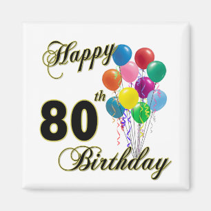 Imã Presentes de aniversário do 80 e roupa felizes do