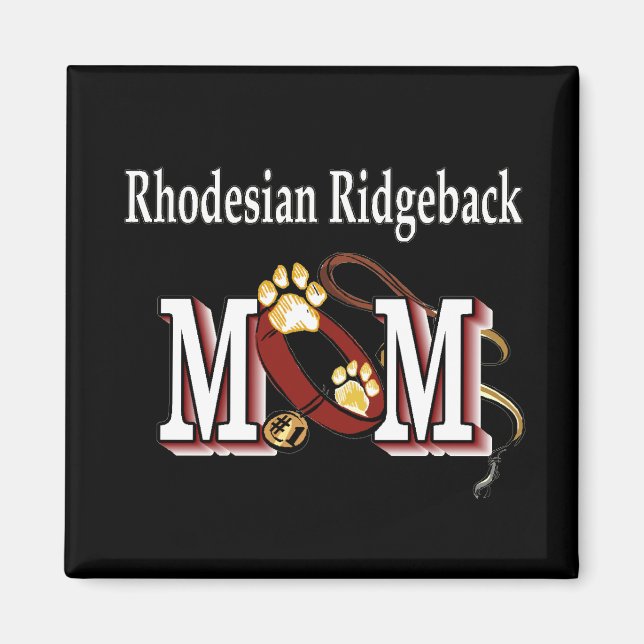 Imã Presentes de MOM de Ridgeback da Rodésia (Frente)