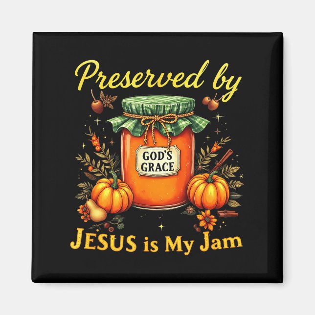 Imã Preserved By God’s Grace Jesus Jam Strawberry Cute (Frente)