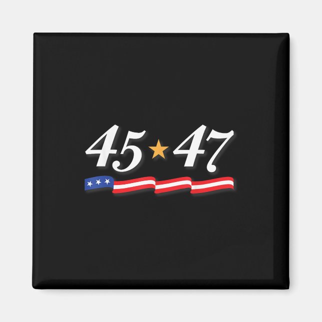 Imã Presidente Trump 45 47 Números De 45 E 47 (Frente)