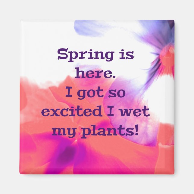 Imã Primavera está aqui. Fiquei tão animado que molhei (Frente)