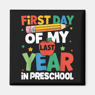 Imã Primeiro Dia Do Meu Último Ano No Pré-Escolar De V