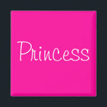 Imã Princesa<br><div class="desc">Um ímã excelente para uma princesa.</div>