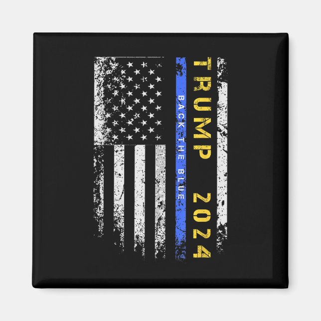 Imã Pro Trump 47 2024 Back The Blue Thin Blue Line Ame (Frente)