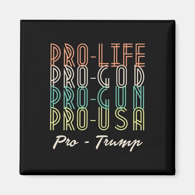 Imã Pro Trump Life God Guns Republican  (Frente)