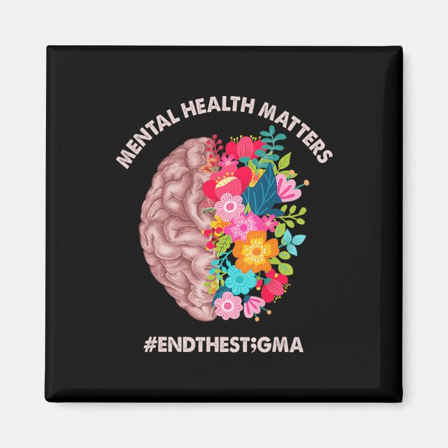 Imã Problemas de saúde Consciência Mês Fim do Estigma (Frente)
