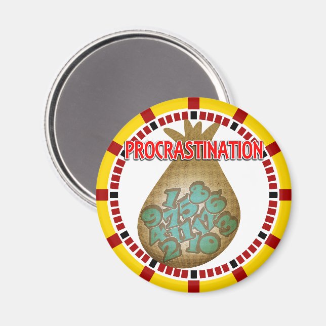 Imã Procrastination is a Thief of Time (Front/Back)