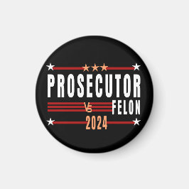 Imã Procurador Vs Felon 2024 Magnet