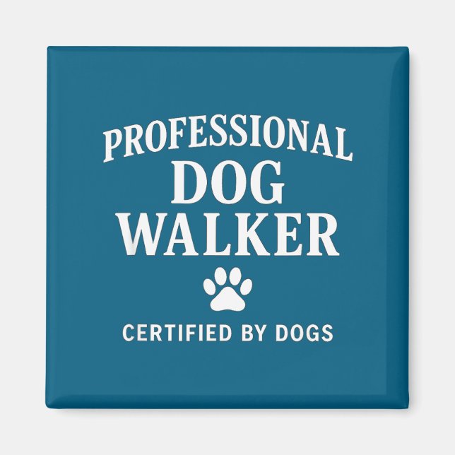 Imã Professional Dog Walker - Certified By Dogs Gift  (Frente)