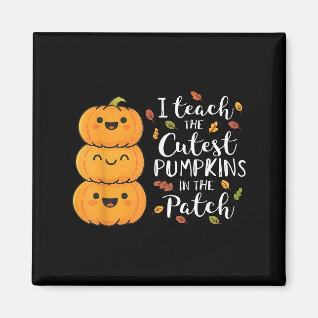 Imã Professor de Halloween Eu Ensino as Abóboras Mais  (Frente)