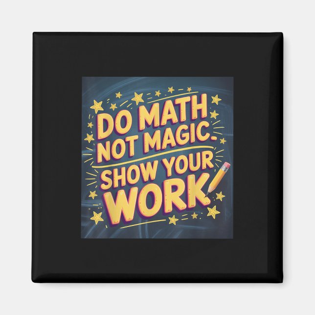 Imã Professor de Matemática Divertido Não é Magia Volt (Frente)