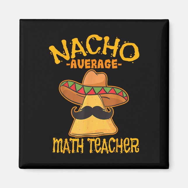 Imã Professor de Matemática Média Nacho Cinco de Mães (Frente)