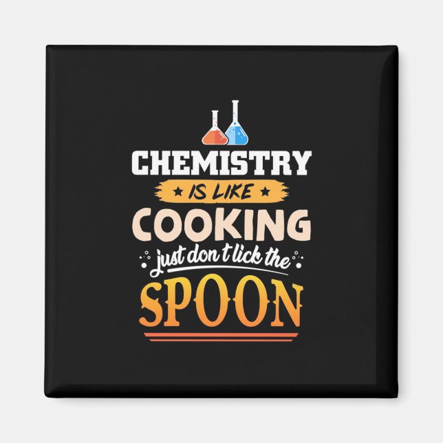 Imã Professor de presentes | Química É Como Cozinhar (Frente)