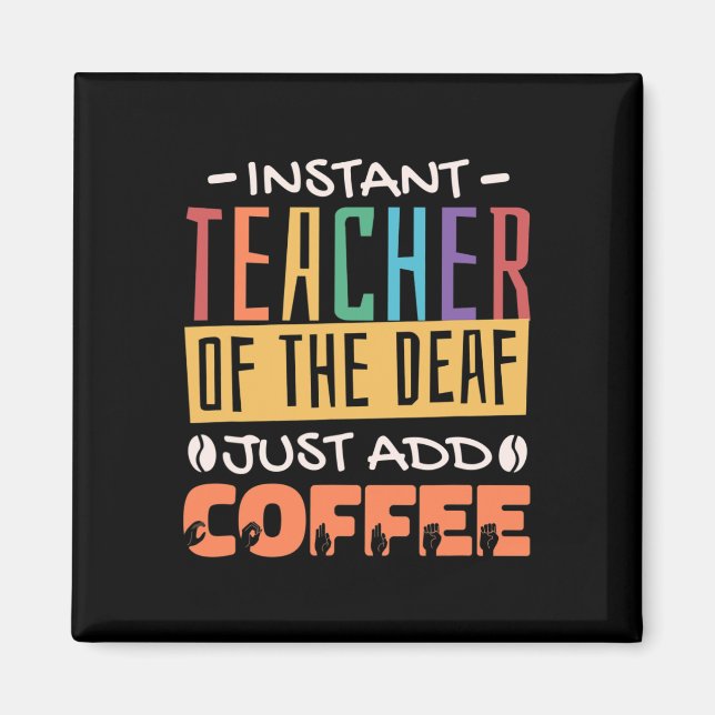 Imã Professor De Surdos Apenas Adicione Café (Frente)