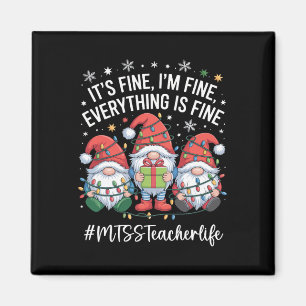 Imã Professor Mtss Gnome Tudo Está Bem Divertido Natal
