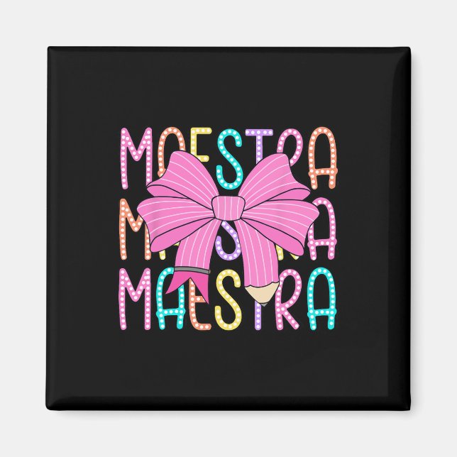 Imã Professora de Espanhol Maestra Volta às Aulas Lápi (Frente)
