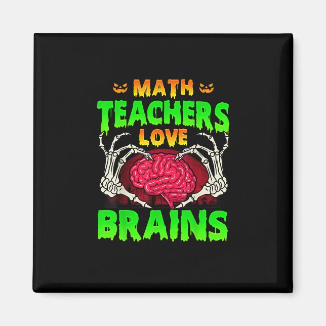 Imã Professores de Matemática Cérebros Esqueletos Hall (Frente)