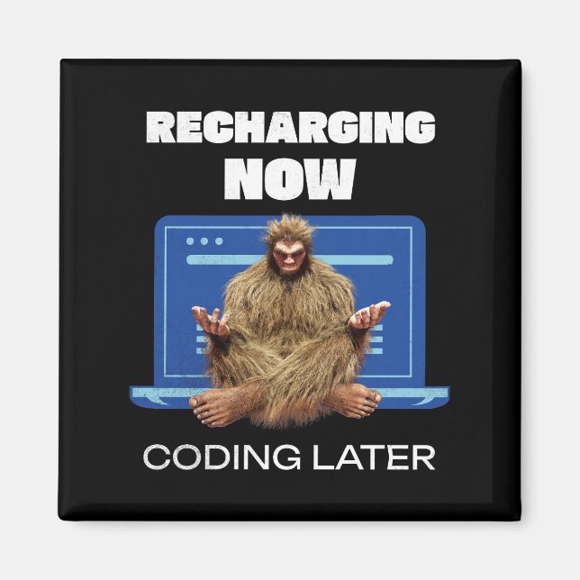 Imã Programador Bigfoot Engraçado Recarregando Código  (Frente)