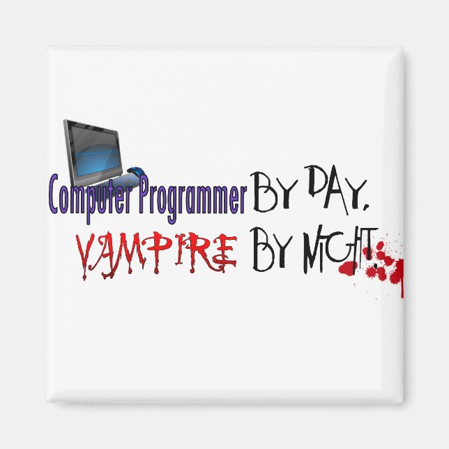 Imã Programador de computador de dia, Vampiro de noite (Frente)
