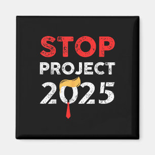 Imã Projeto 2025 Projeto de Trump Anti Trump Presente
