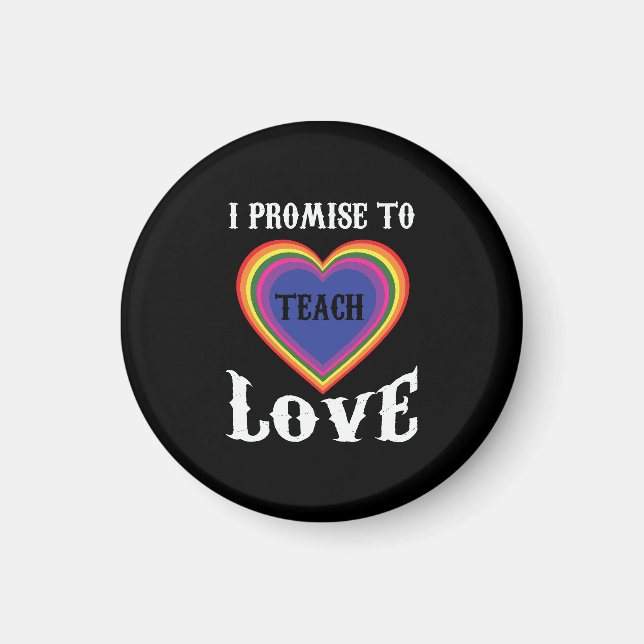 Imã Prometo Ensinar Amor | LGBTQ | Professora |Arco-ír (Frente)