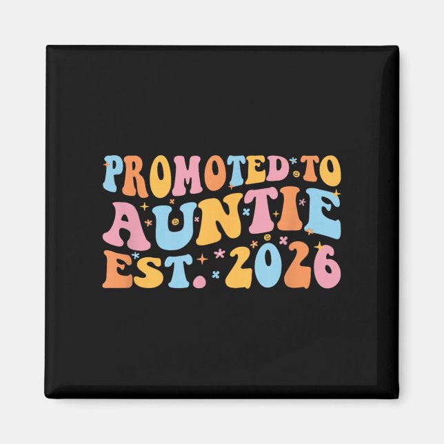 Imã Promoted To Auntie 2026 Future Soon To Be New Aunt (Frente)