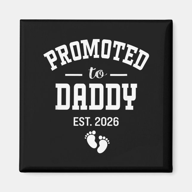 Imã Promoted To Daddy 2026 First Time Dad Men  (Frente)