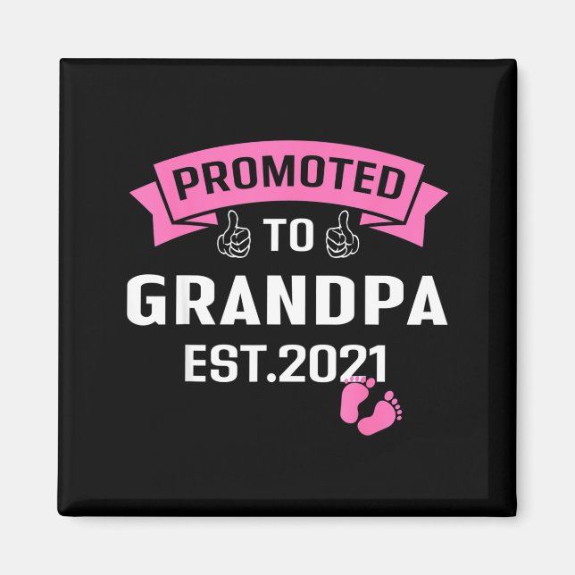 Imã Promoted To Grandpa Est 2021 Funny New Grandfather (Frente)