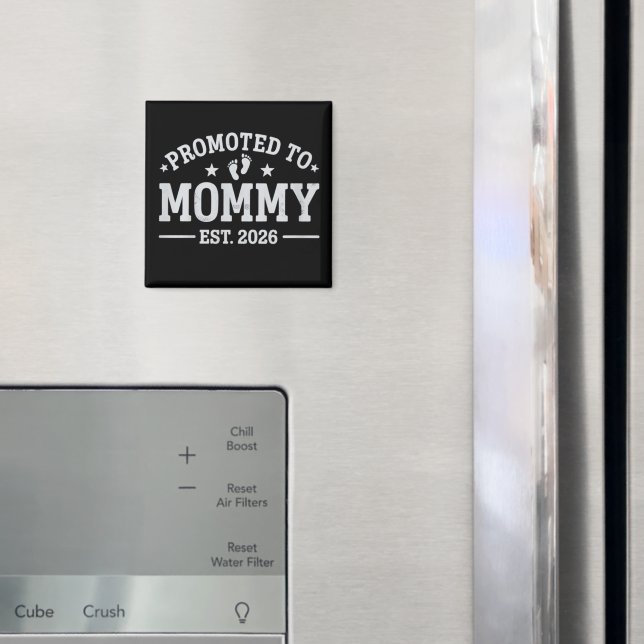 Imã Promoted to Mommy est. 2026 Baby Announcement Mom (In Situ (Fridge))