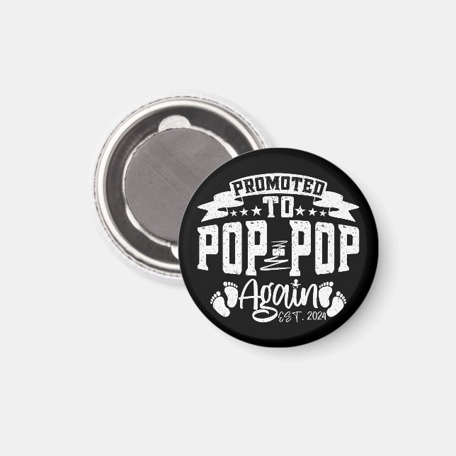 Imã Promovido a Pop Pop Novamente Est 2024 Divertido A (Front/Back)