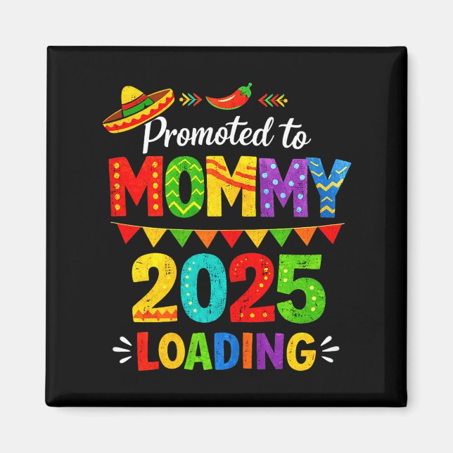 Imã Promovido para mamãe esperando 2026 cinco de mayo (Frente)