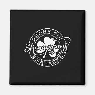 Imã Prone To Shenanigans And Malarkey St Patricks Day 