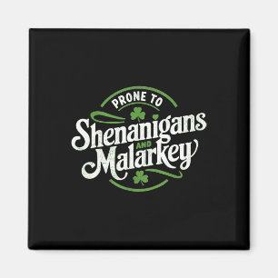 Imã Propenso a Travessuras e Malarkey Engraçado St Pat