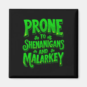 Imã Propenso a Travessuras e Malarkey Engraçado St Pat