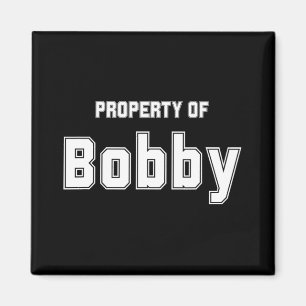 Imã Propriedade De Bobby Presentes Engraçados De Despe