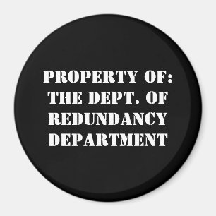 Imã Propriedade do Departamento de Redundância